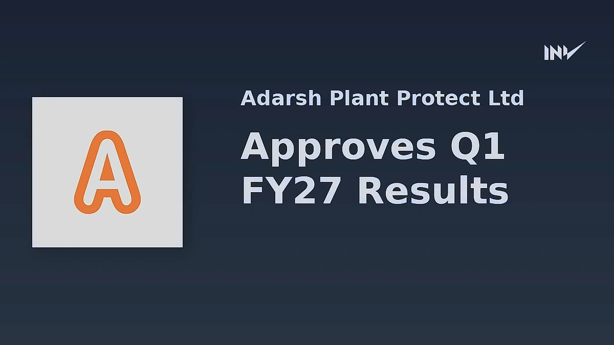 Adarsh Plant Protect posts ₹29.31 lakh net loss in Q1 FY27