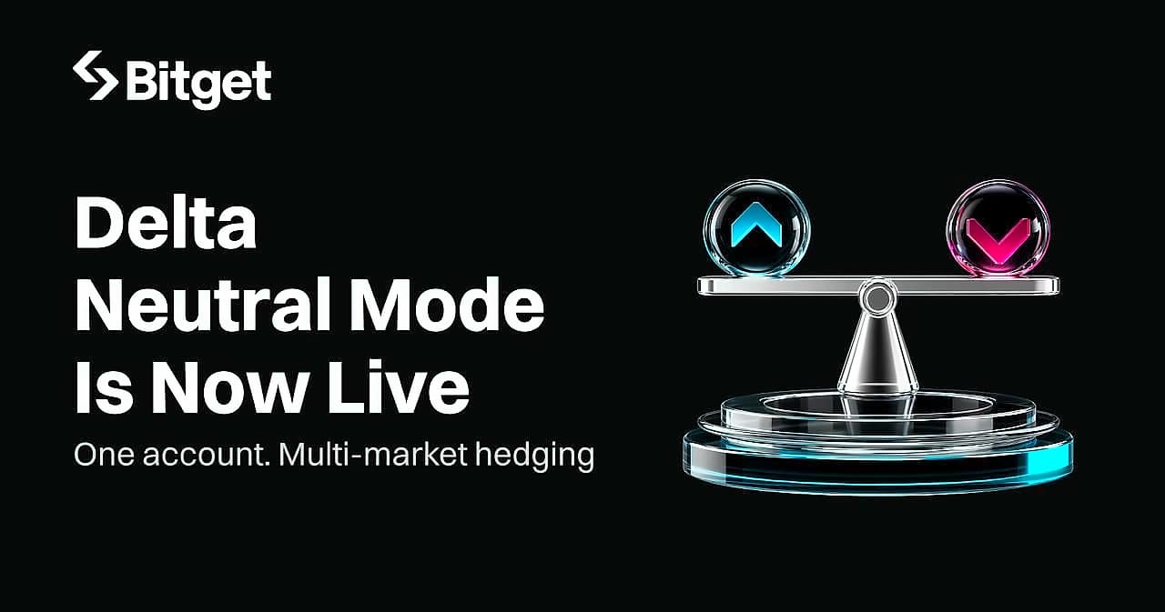 Bitget Launches Advanced Delta Neutral Mode for Hedged Trading