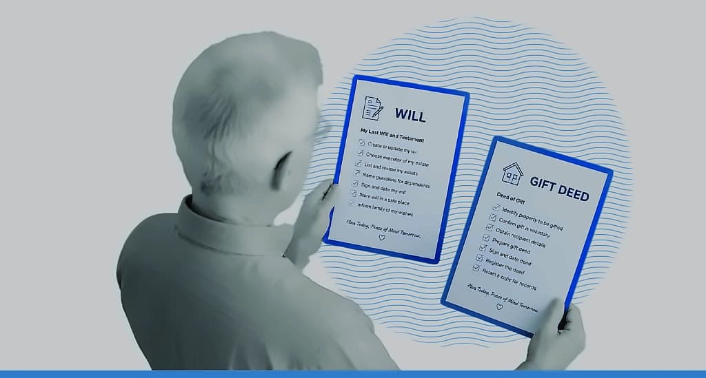 Property Transfer Options: Gift Deeds vs Wills for Senior Citizens