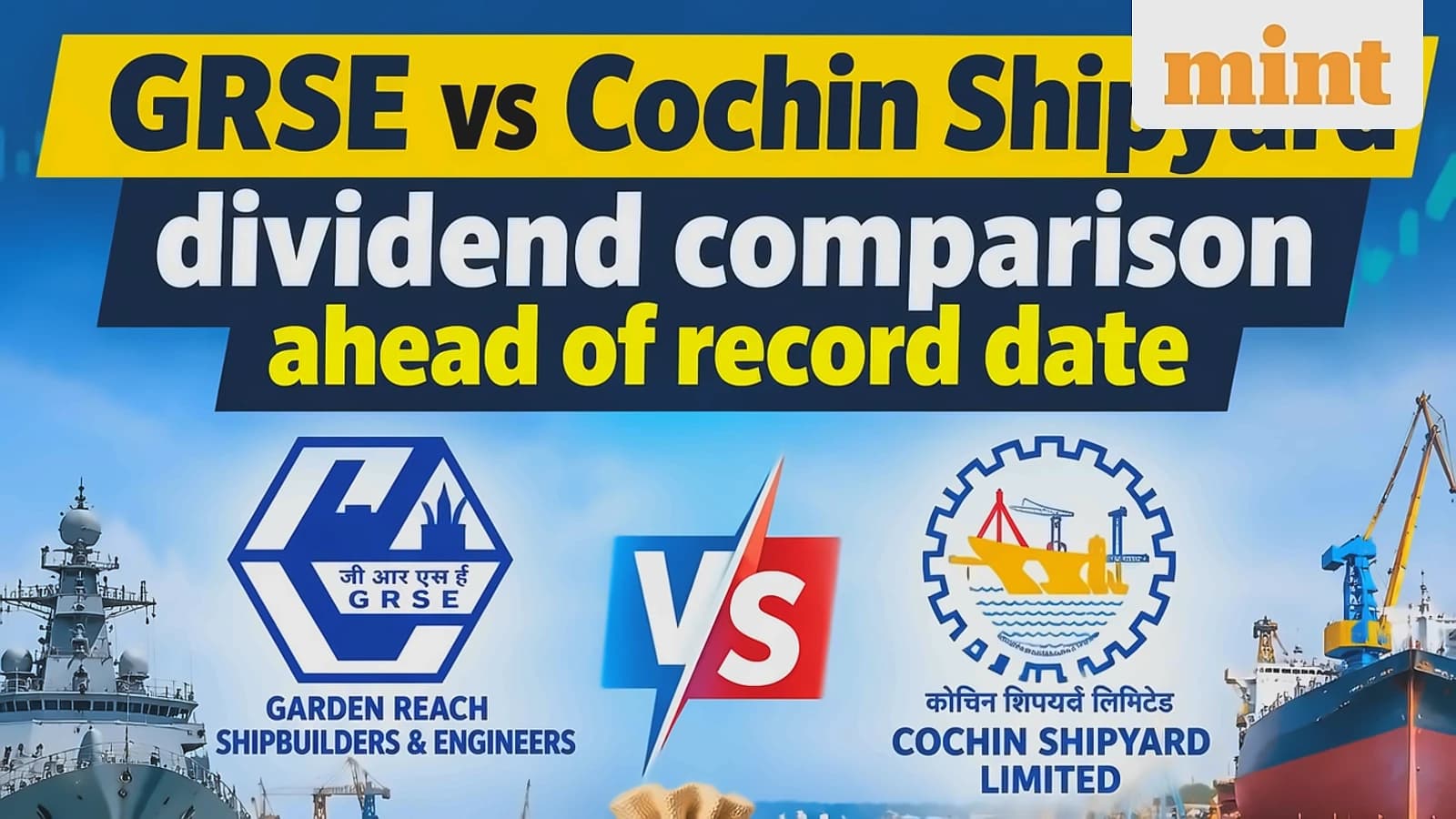 GRSE vs Cochin Shipyard: Dividend Comparison Ahead of Record Date