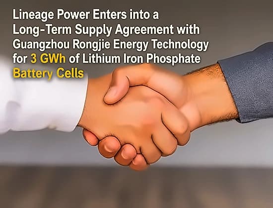 Lineage Power secures 3 GWh LFP battery supply deal with China's RJE Tech