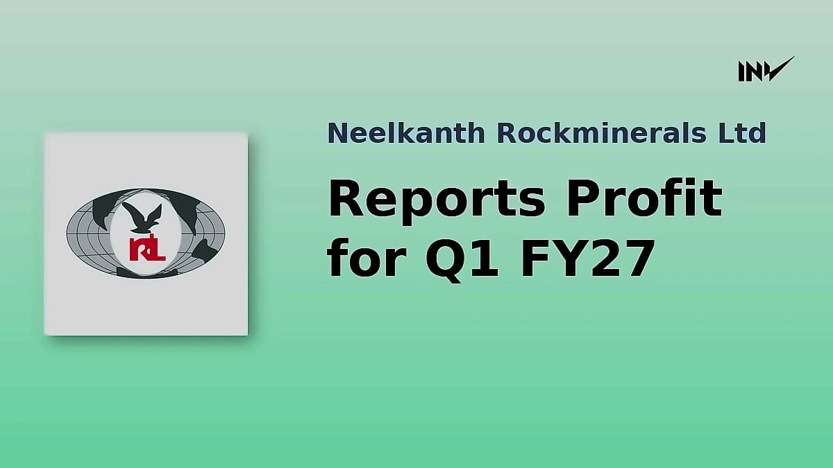 Neelkanth Rockminerals posts ₹3.71 crore profit in Q1 FY27