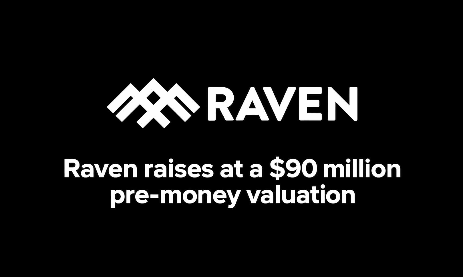 Raven Raises $58.2M at $90M Valuation for Prediction Market Liquidity