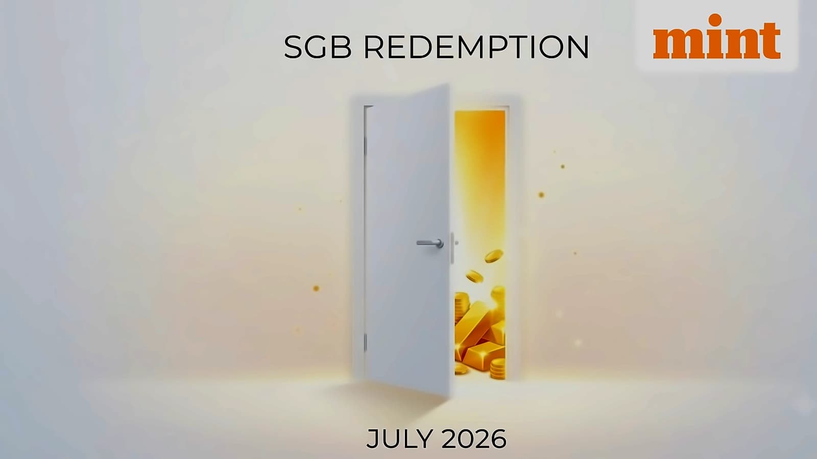 SGB Redemption July 2026: 8 Series Eligible for Early Exit