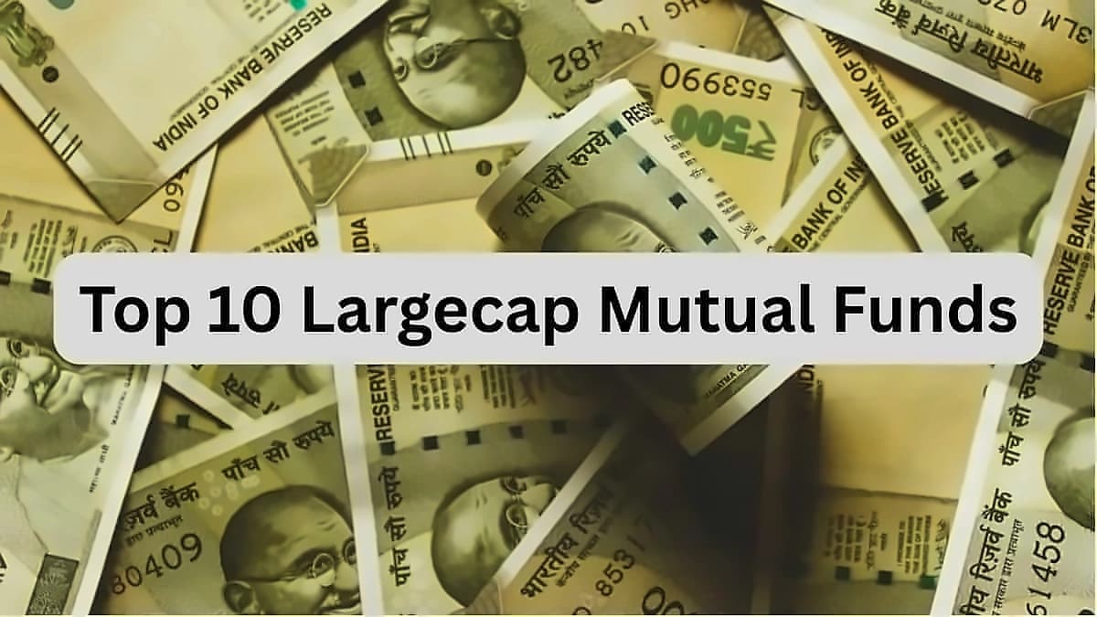 Top 10 Largecap & Multi-Cap Mutual Funds: 5-Year Returns & SIP Performance