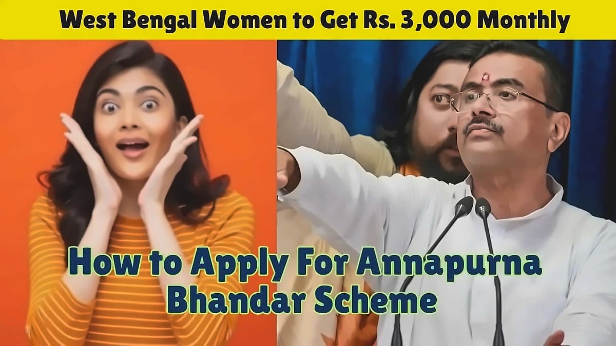West Bengal Annapurna Yojana: ₹3,000 Monthly Benefits Approved