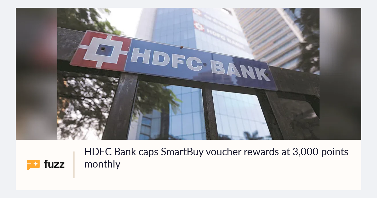 HDFC Bank caps SmartBuy voucher rewards at 3,000 points monthly