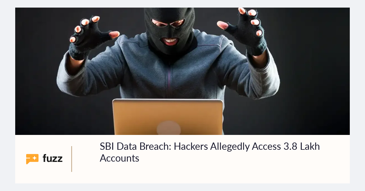 SBI Data Breach: Hackers Allegedly Access 3.8 Lakh Accounts