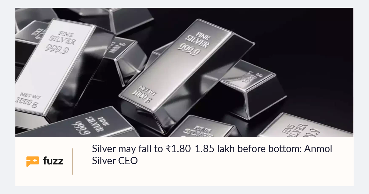 Silver may fall to ₹1.80-1.85 lakh before bottom: Anmol Silver CEO