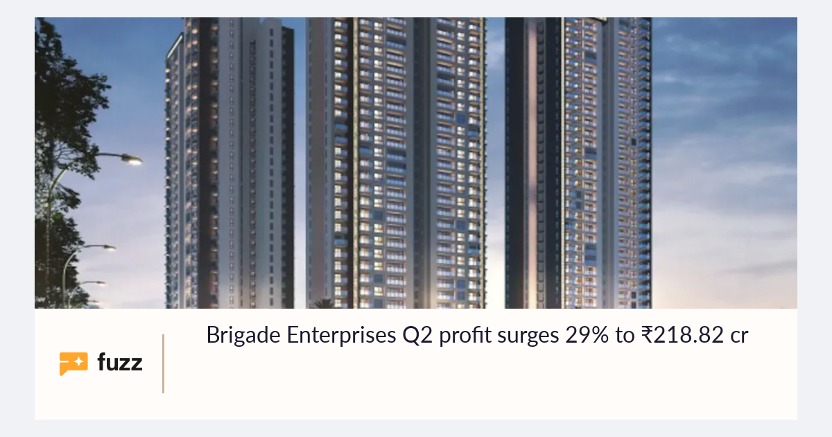 Brigade Enterprises Q2 profit surges 29% to ₹218.82 cr