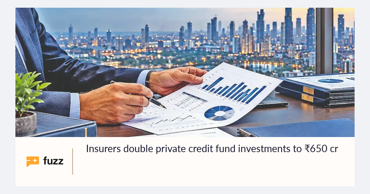 Insurers double private credit fund investments to ₹650 cr