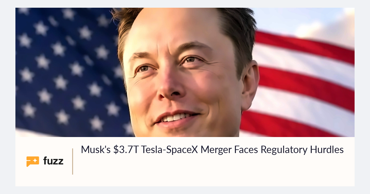 Musk's $3.7T Tesla-SpaceX Merger Faces Regulatory Hurdles