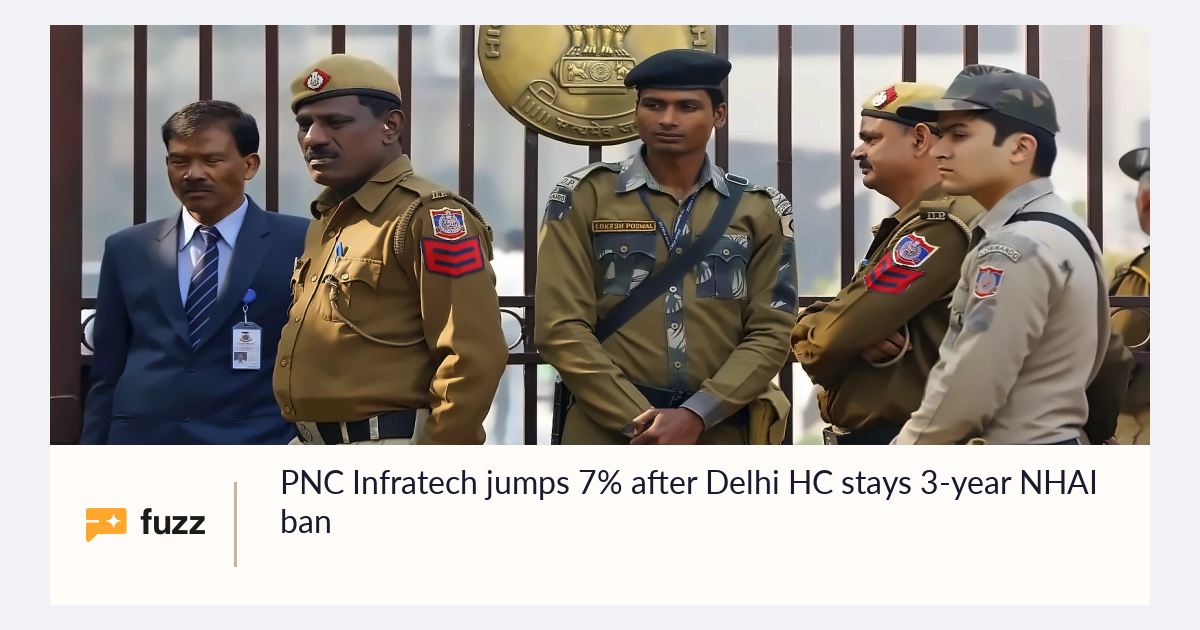 PNC Infratech jumps 7% after Delhi HC stays 3-year NHAI ban