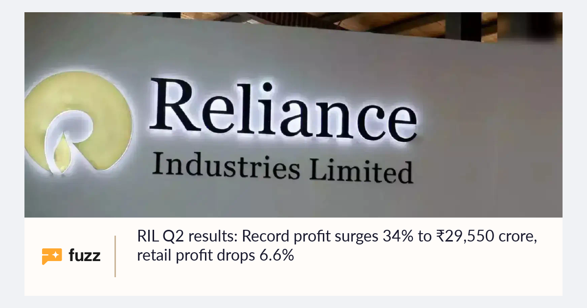 RIL Q2 results: Record profit surges 34% to ₹29,550 crore, retail ...