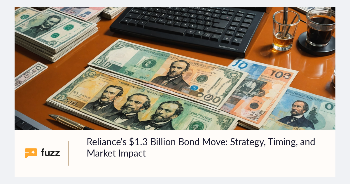 Reliance's $1.3 Billion Bond Move: Strategy, Timing, and Market Impact