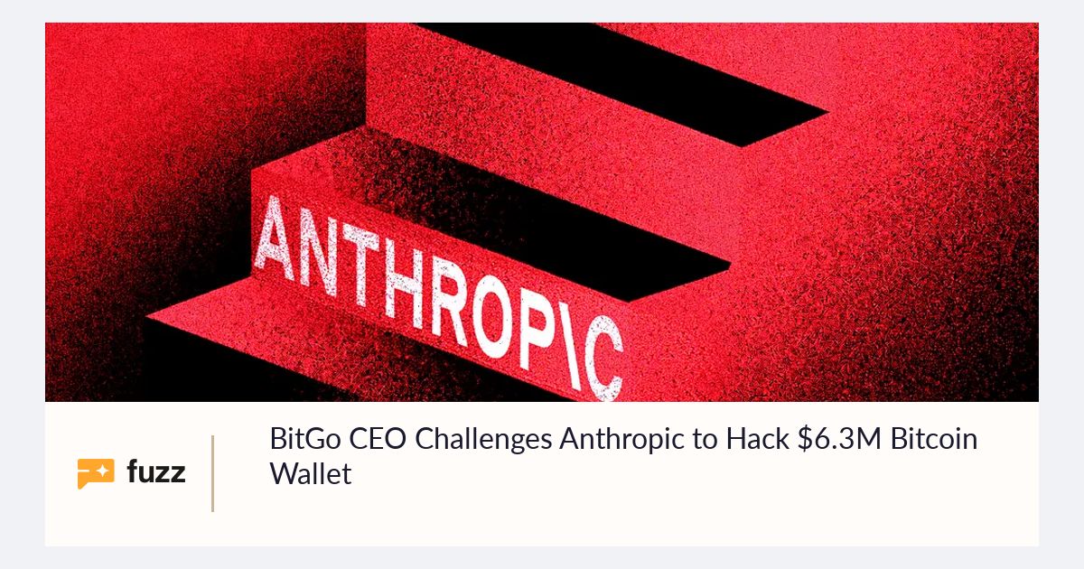 BitGo CEO Challenges Anthropic to Hack $6.3M Bitcoin Wallet