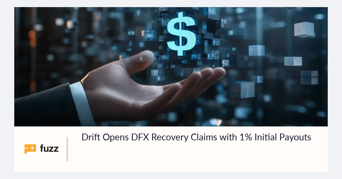 Drift Opens DFX Recovery Claims with 1% Initial Payouts