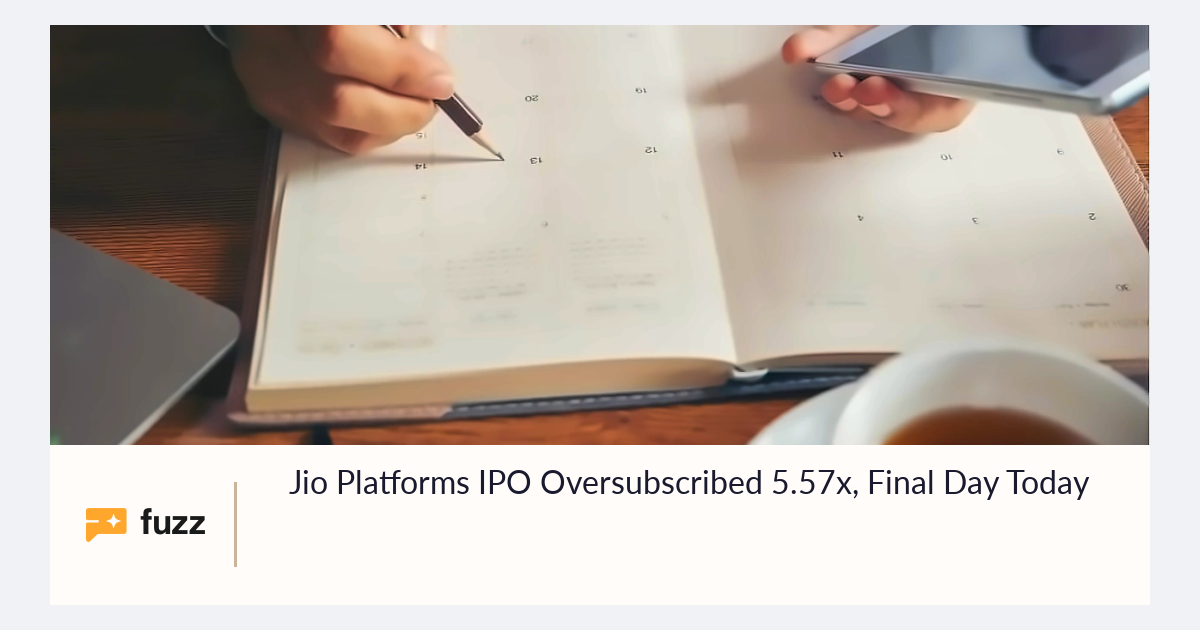 Jio Platforms IPO Oversubscribed 5.57x, Final Day Today