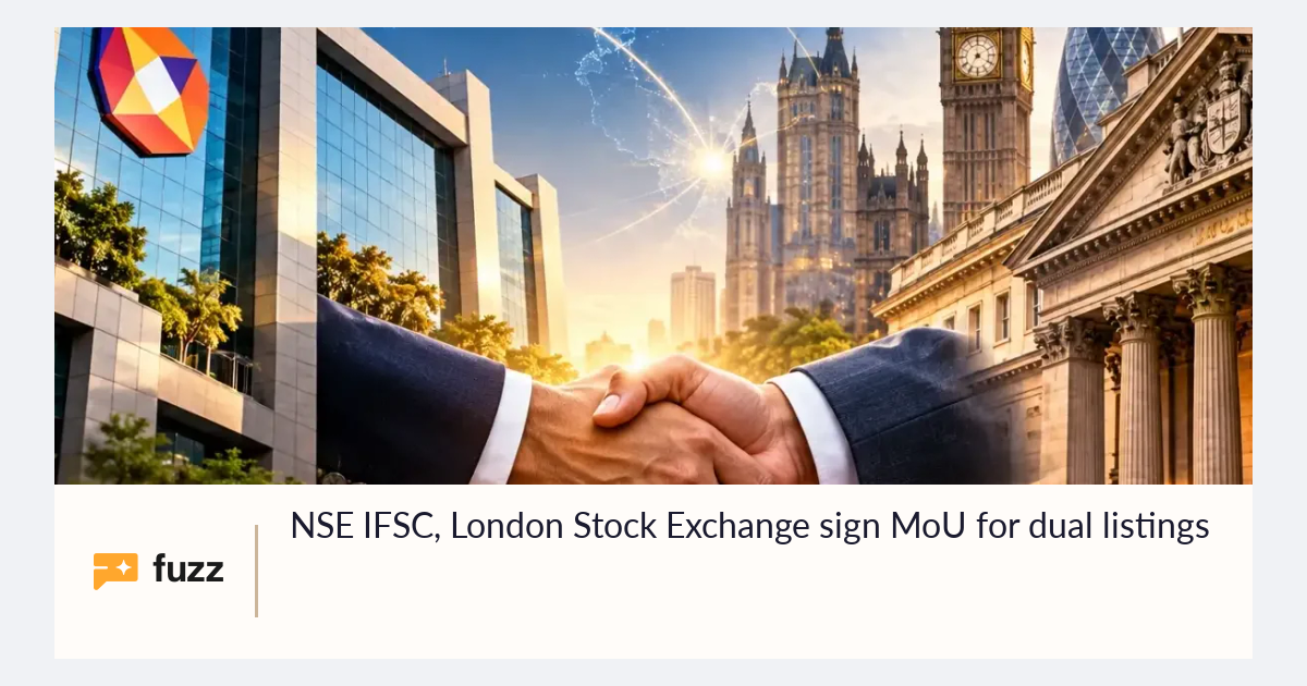 NSE IFSC, London Stock Exchange sign MoU for dual listings
