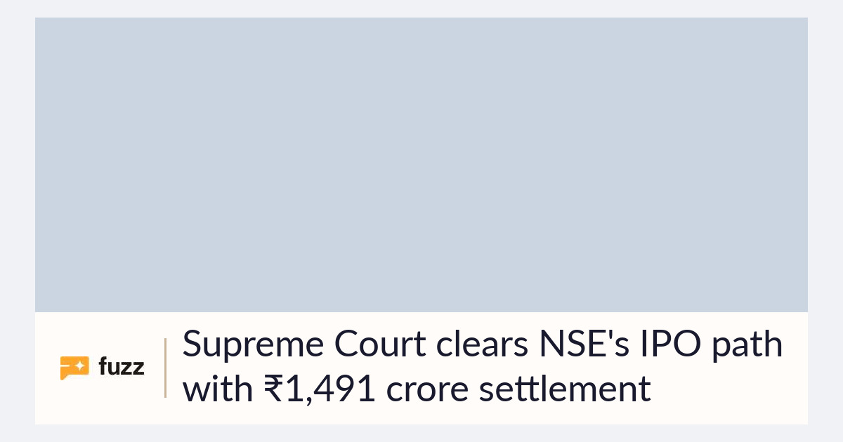 supreme-court-clears-nse-s-ipo-path-with-1-491-crore-settlement
