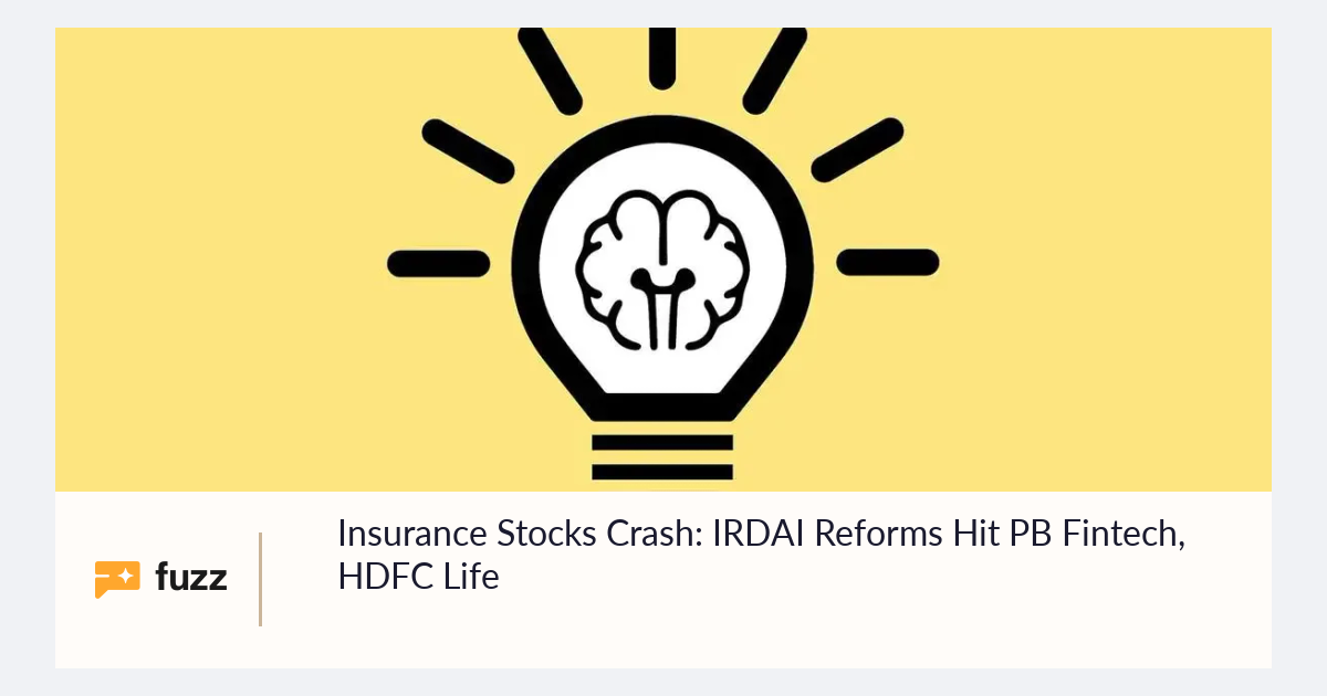 Insurance Stocks Crash: IRDAI Reforms Hit PB Fintech, HDFC Life