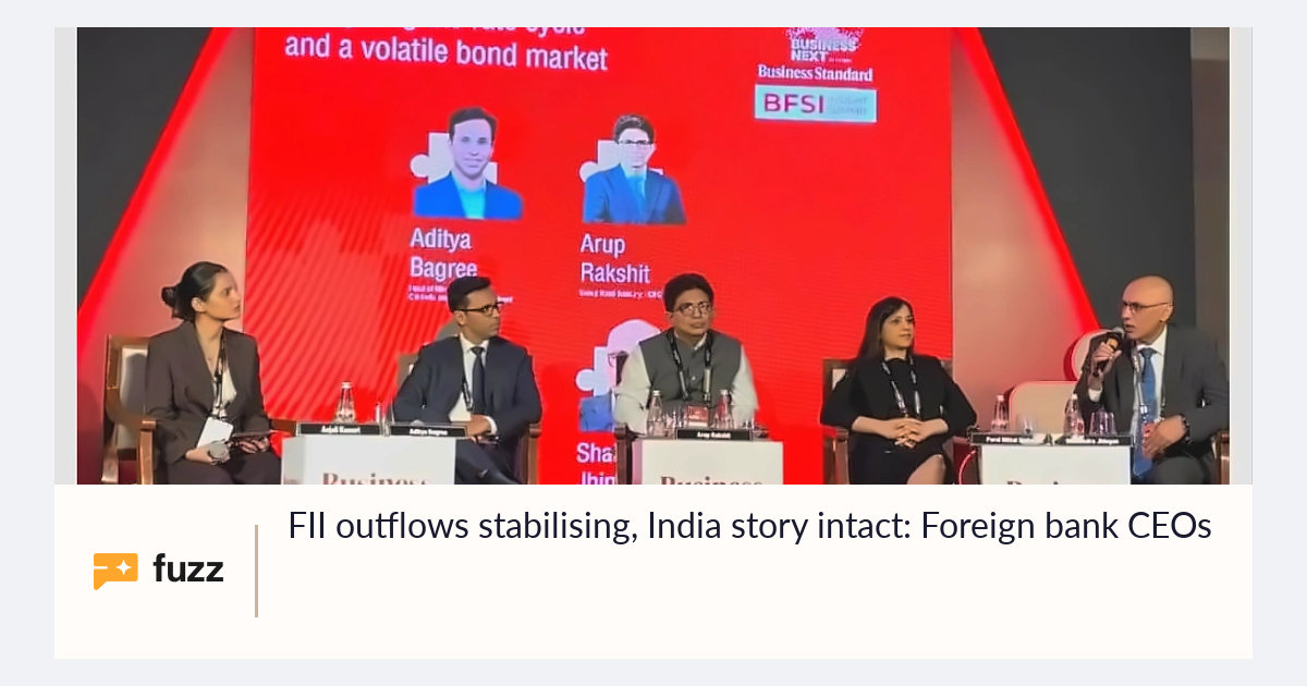FII outflows stabilising, India story intact: Foreign bank CEOs