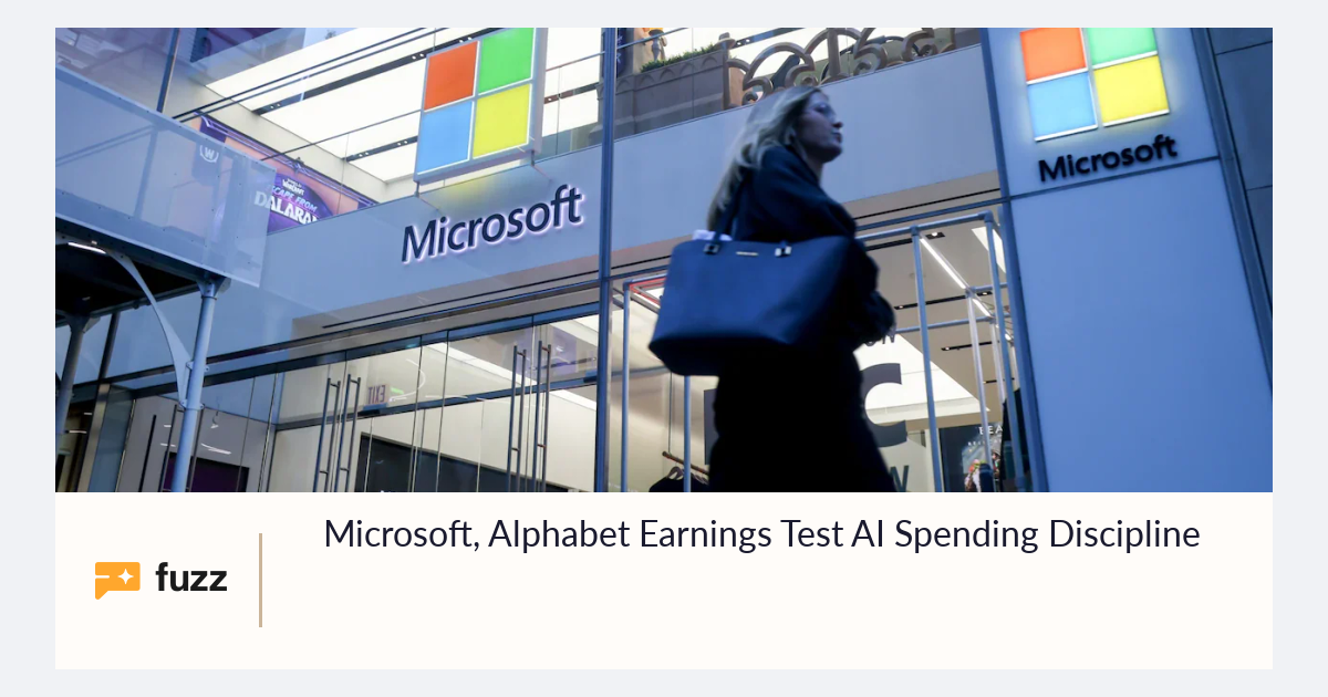 Microsoft, Alphabet Earnings Test AI Spending Discipline