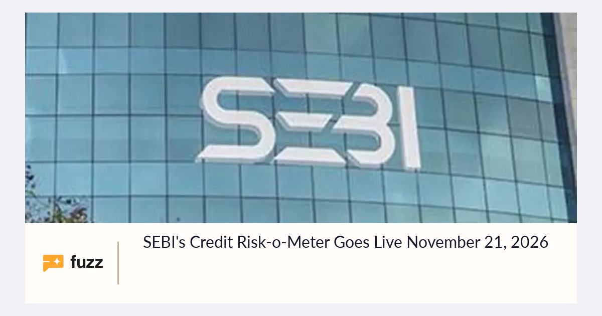 SEBI's Credit Risk-o-Meter Goes Live November 21, 2026