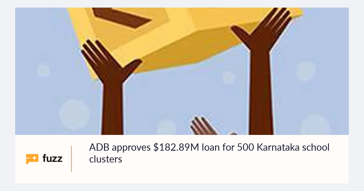 ADB approves $182.89M loan for 500 Karnataka school clusters