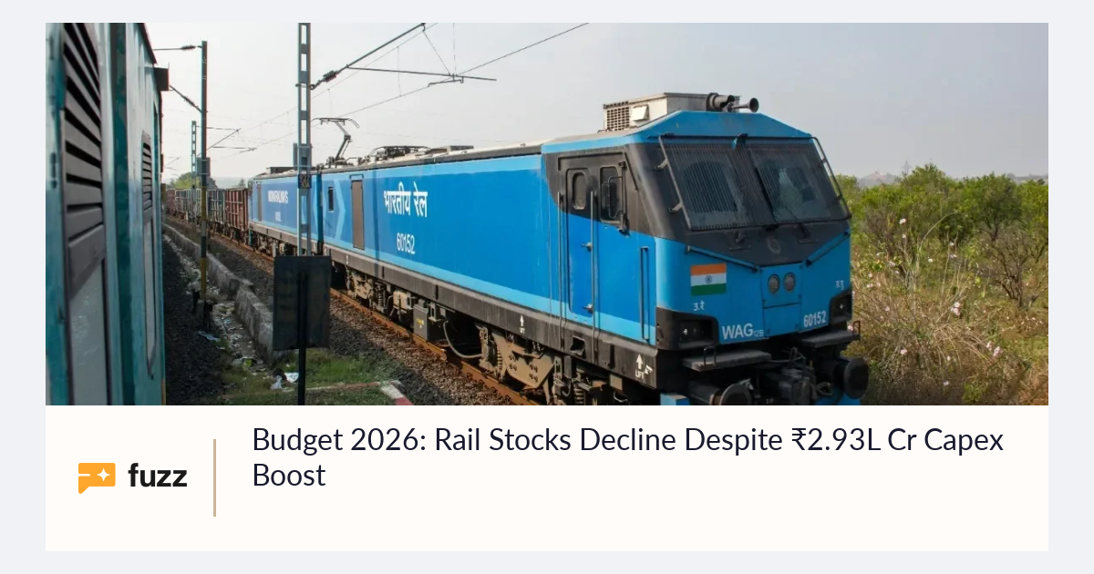 Budget 2026: Rail Stocks Decline Despite ₹2.93L Cr Capex Boost