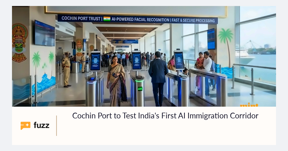Cochin Port to Test India's First AI Immigration Corridor