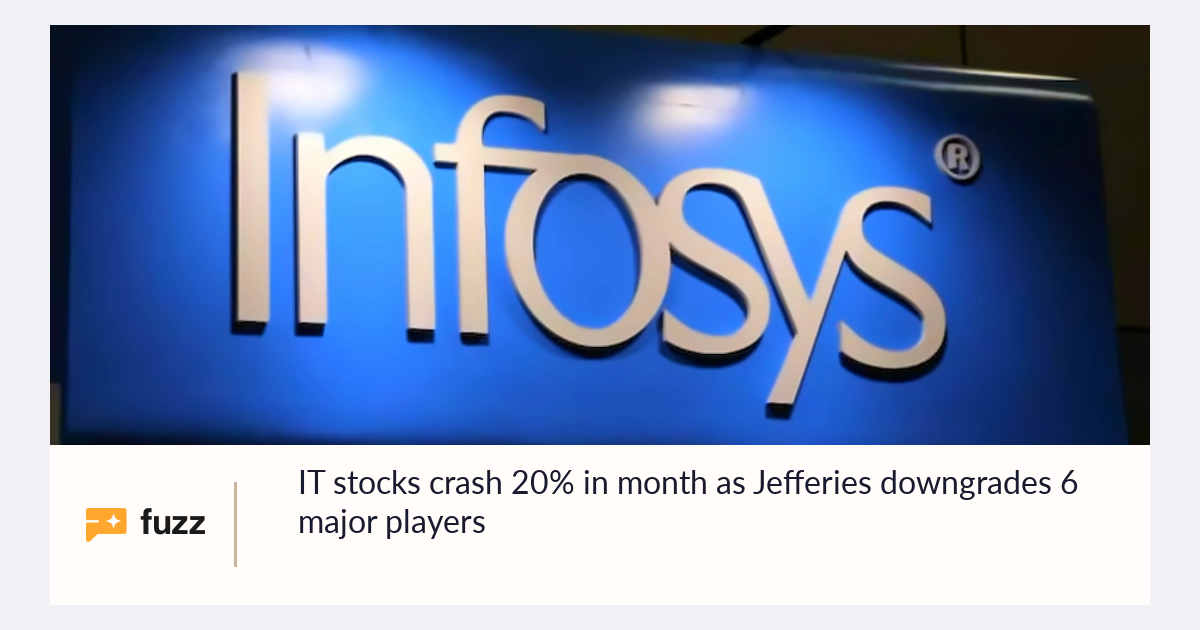 IT stocks crash 20% in month as Jefferies downgrades 6 major players