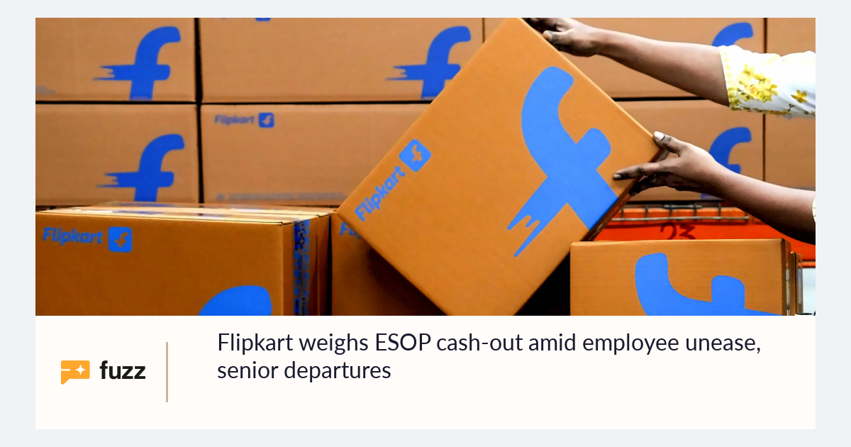 Flipkart weighs ESOP cash-out amid employee unease, senior departures