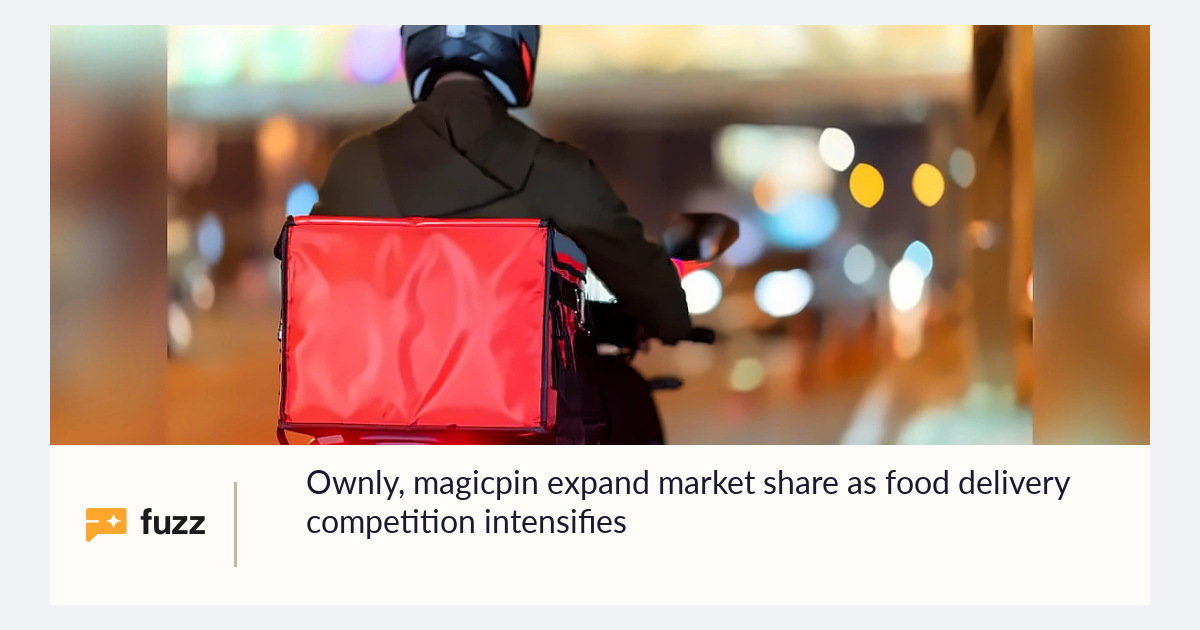 Ownly, magicpin expand market share as food delivery competition ...