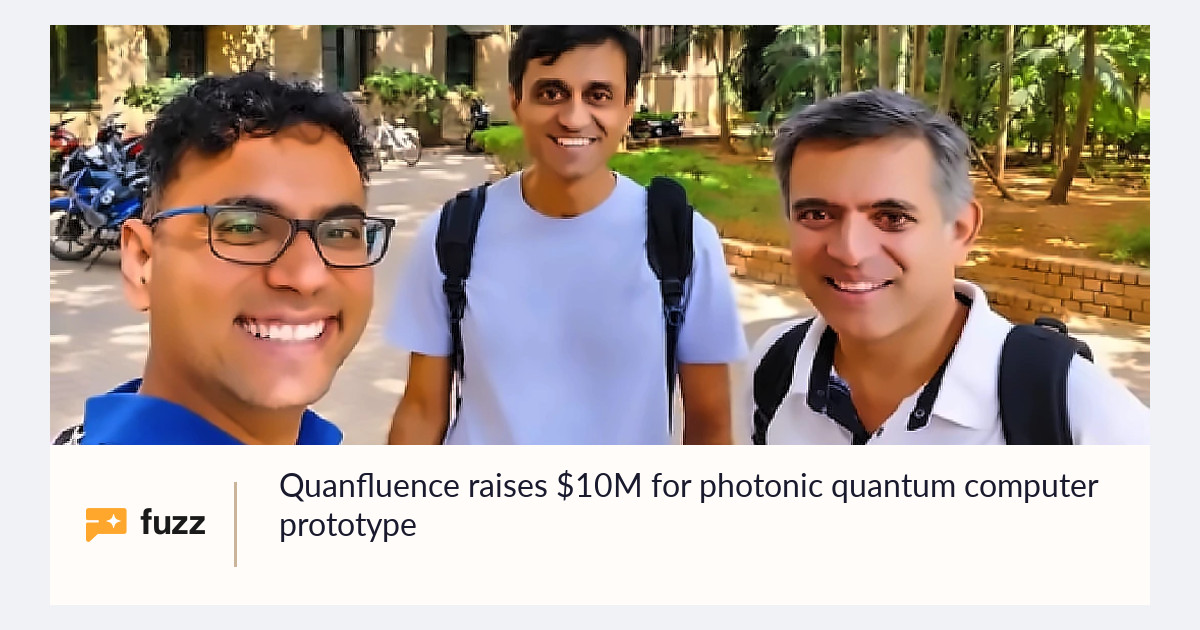 Quanfluence raises $10M for photonic quantum computer prototype