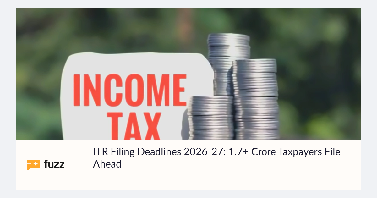 Graphing Key ITR Filing Deadlines 2026-27: 1.7+ Crore Taxpayers File Ahead